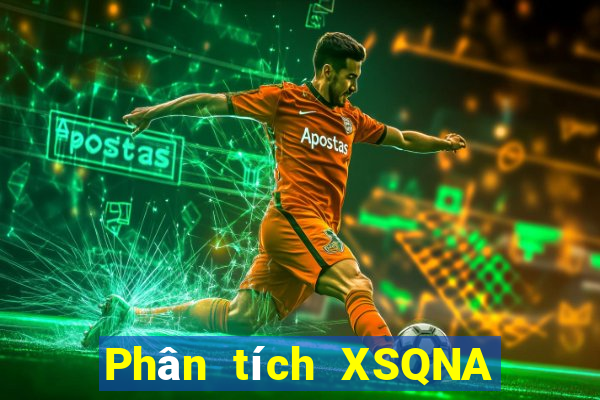 Phân tích XSQNA ngày 16