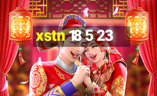 xstn 18 5 23