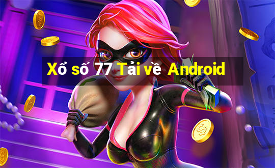 Xổ số 77 Tải về Android