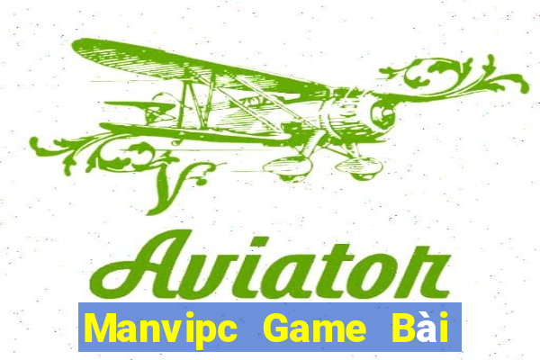 Manvipc Game Bài Nhất Vip