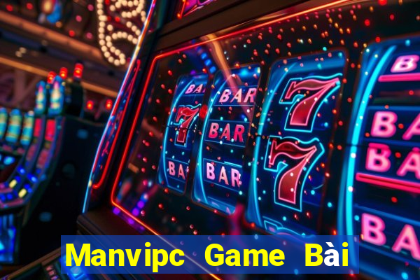 Manvipc Game Bài Nhất Vip