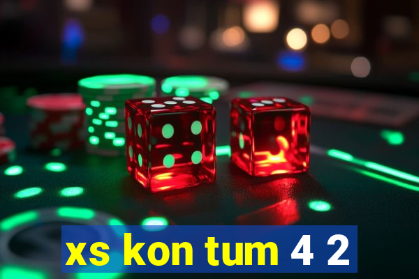 xs kon tum 4 2