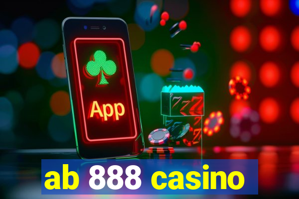 ab 888 casino