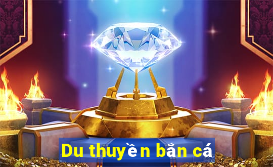 Du thuyền bắn cá