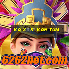 kq xổ số kon tum