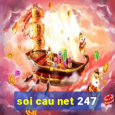 soi cau net 247