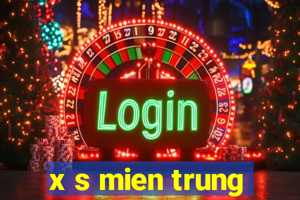 x s mien trung