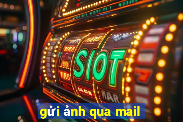 gửi ảnh qua mail