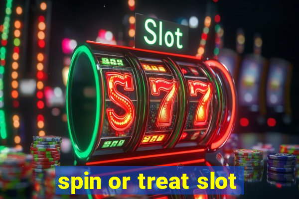 spin or treat slot