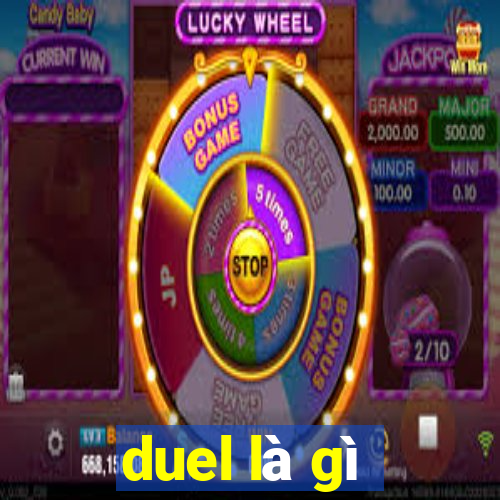 duel là gì