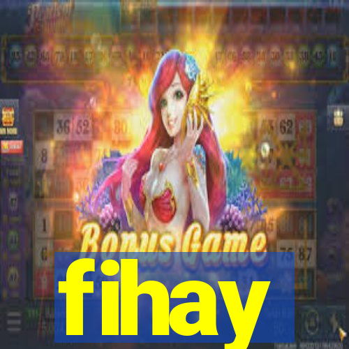 fihay