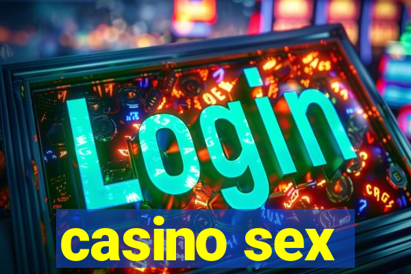 casino sex