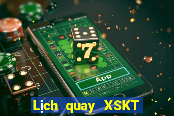 Lịch quay XSKT ngày 13