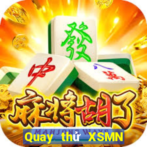 Quay thử XSMN ngày thứ năm