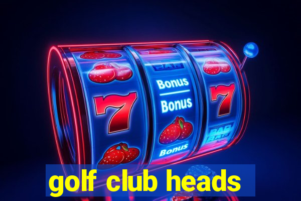 golf club heads