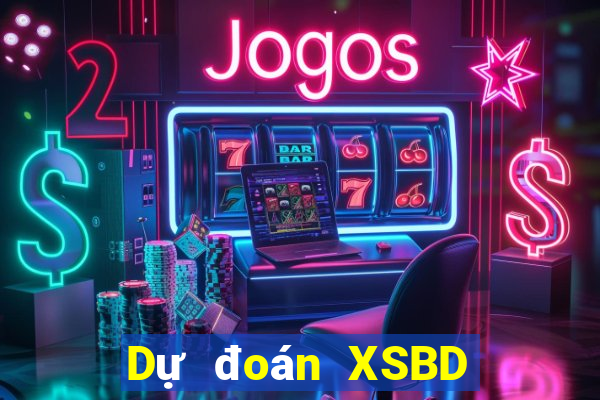 Dự đoán XSBD ngày 11