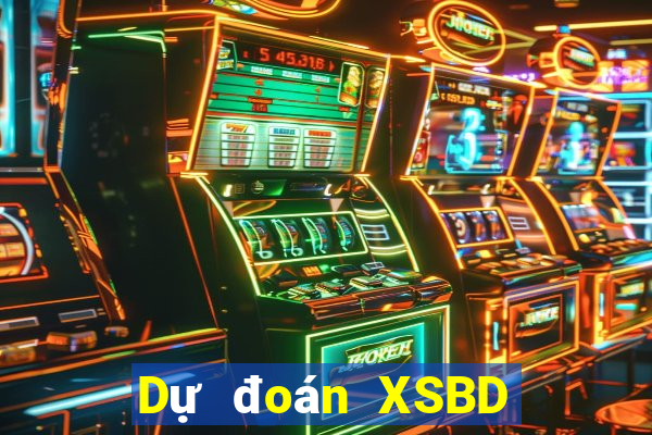 Dự đoán XSBD ngày 11