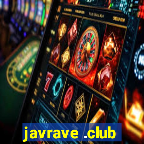 javrave .club