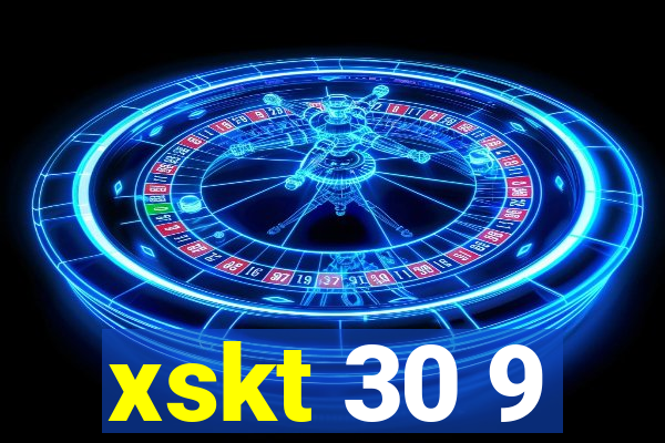 xskt 30 9