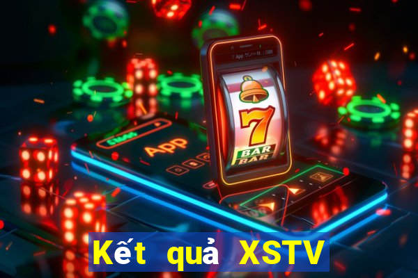 Kết quả XSTV thứ hai