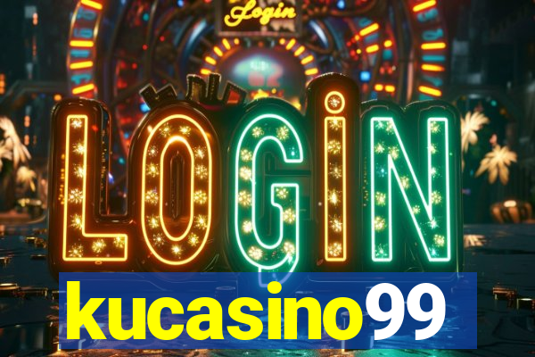 kucasino99