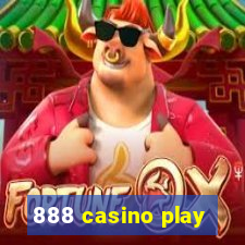 888 casino play