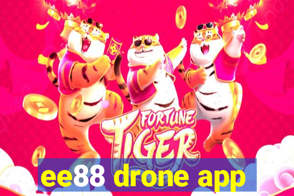 ee88 drone app