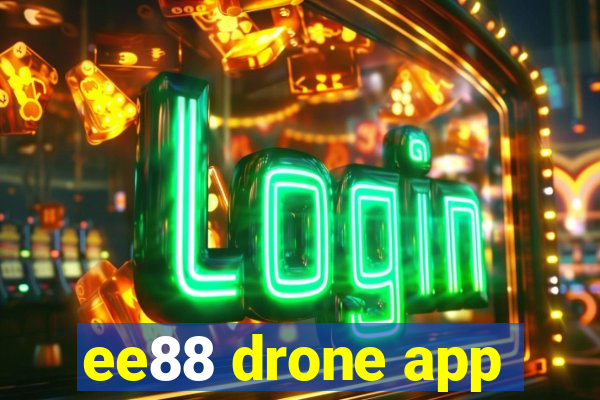 ee88 drone app