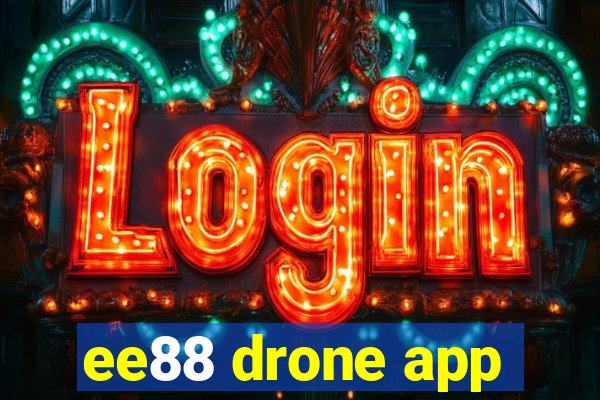 ee88 drone app