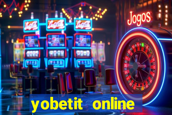 yobetit online casino sverige