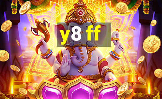 y8 ff