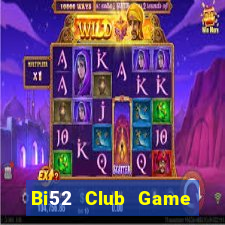 Bi52 Club Game Bài Ma Cao