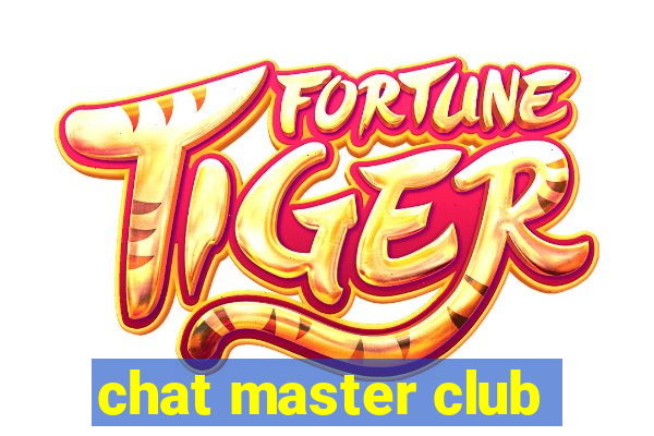 chat master club