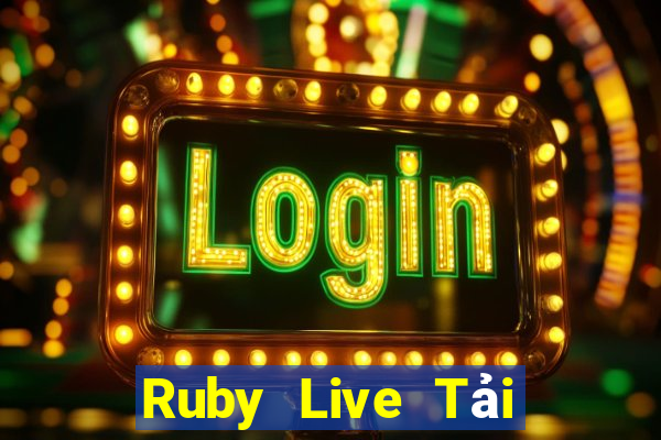 Ruby Live Tải Game Bài B52