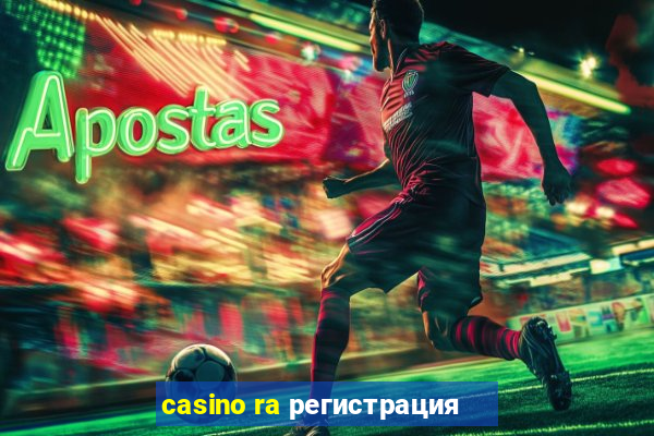 casino ra регистрация