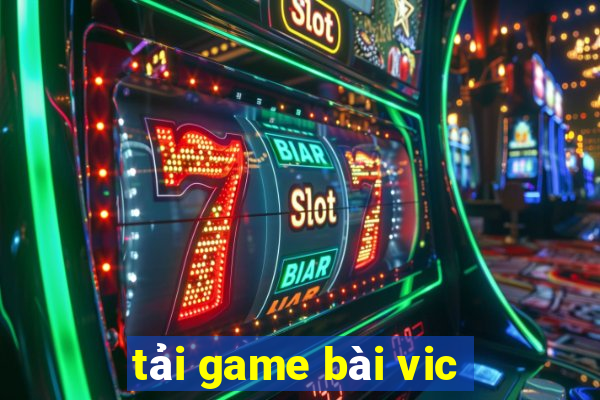 tải game bài vic