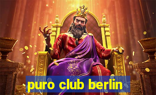 puro club berlin