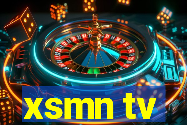 xsmn tv