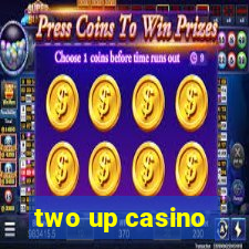 two up casino