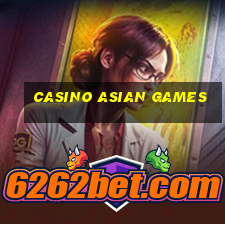 casino asian games