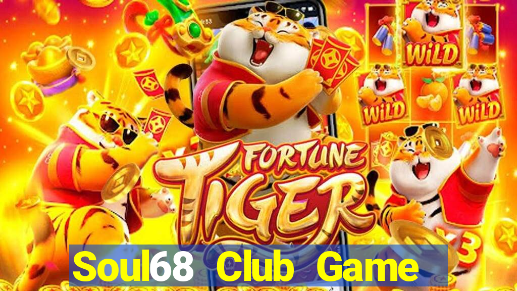 Soul68 Club Game Bài Poker Đổi Thưởng