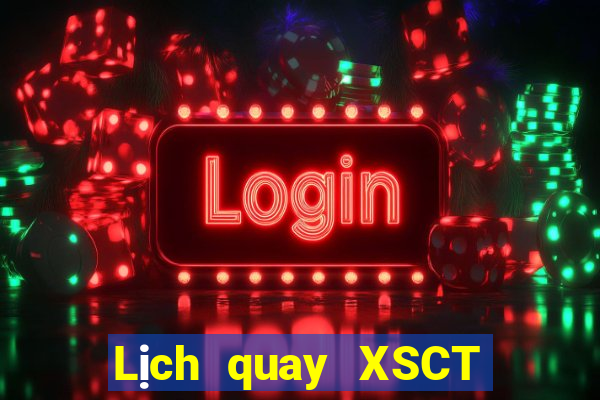 Lịch quay XSCT ngày 21