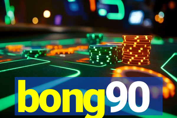 bong90