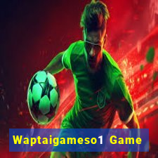 Waptaigameso1 Game Bài Apk