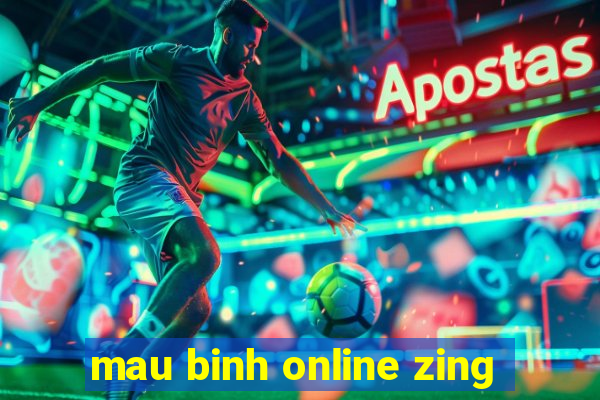 mau binh online zing