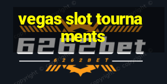 vegas slot tournaments