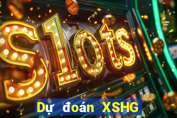 Dự đoán XSHG Thứ 2