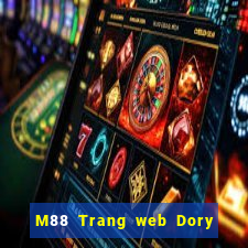 M88 Trang web Dory Tải xuống miễn phí