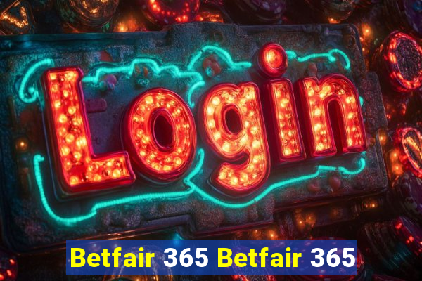 Betfair 365 Betfair 365