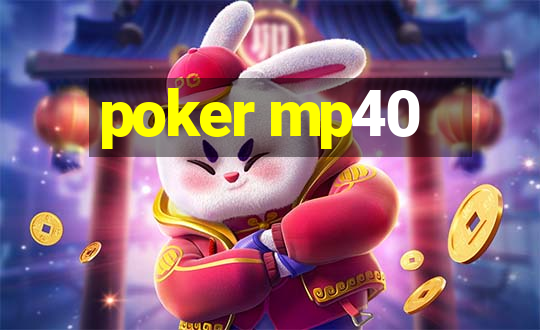 poker mp40